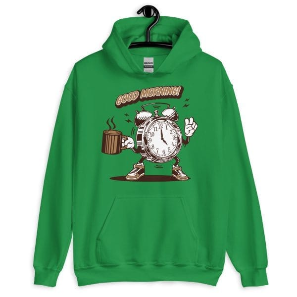 Good Morning - Unisex Hoodie