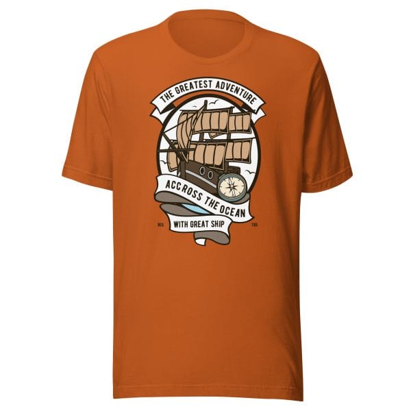 The Greatest Adventure Across The Ocean - Unisex t-shirt