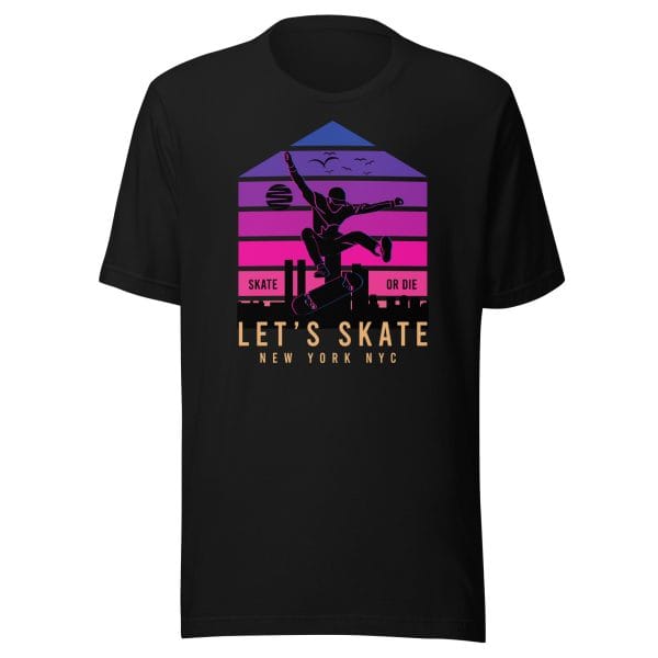 Let's Skate - Unisex t-shirt