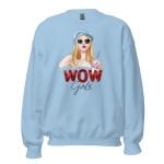 Wow Girls Sweatshirt featuring a bold and empowering design.