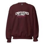 Empowered Woman Sweatshirt featuring a bold and inspiring design.