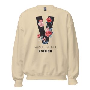 We're Limited Edition Sweatshirt featuring a bold and exclusive design.