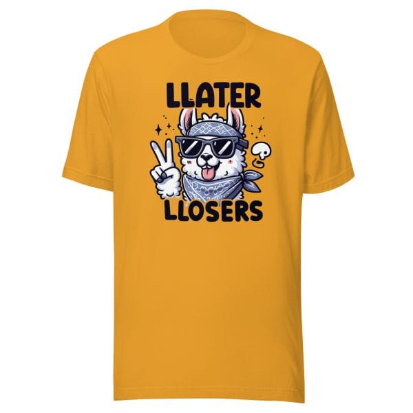 LLater LLosers - Unisex t-shirt