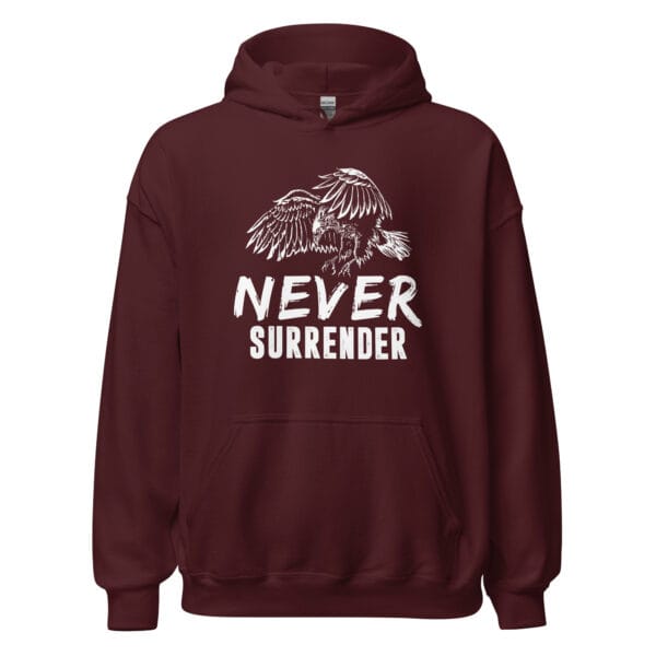 Never Surrender - Unisex Hoodie