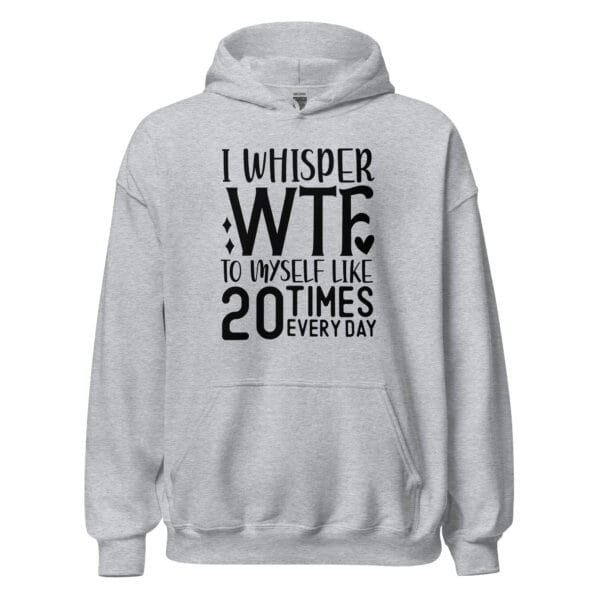 Daily WTF - Unisex Hoodie