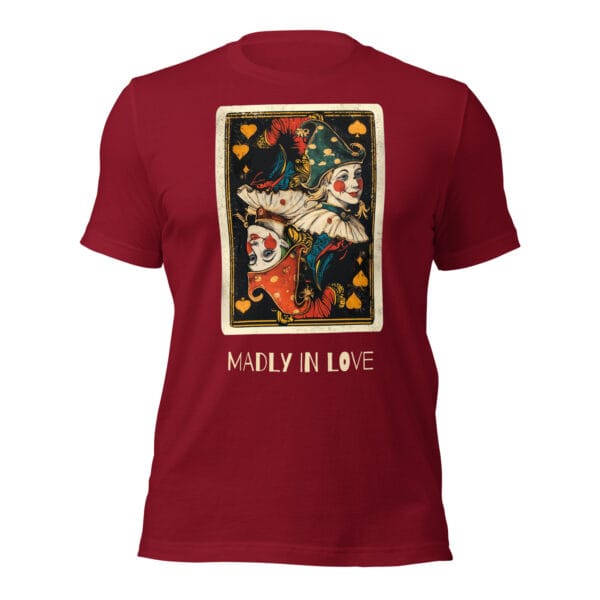 Madly in Love - Unisex t-shirt