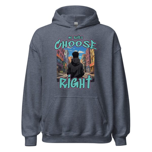 No Rules, Choose Right Unisex Hoodie