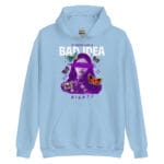 Bad Idea Unisex Hoodie with a bold, rebellious design on the front.