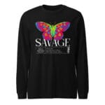 Savage Beauty Long Sleeve Tee featuring a vibrant butterfly design