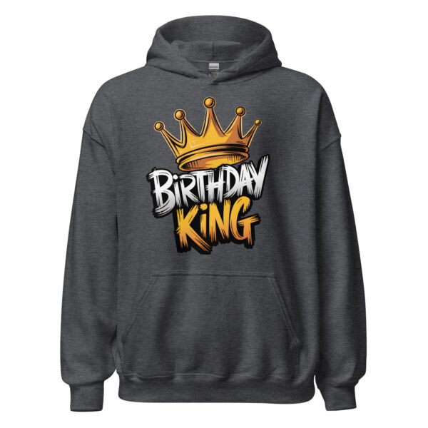 Birthday King - Unisex Hoodie