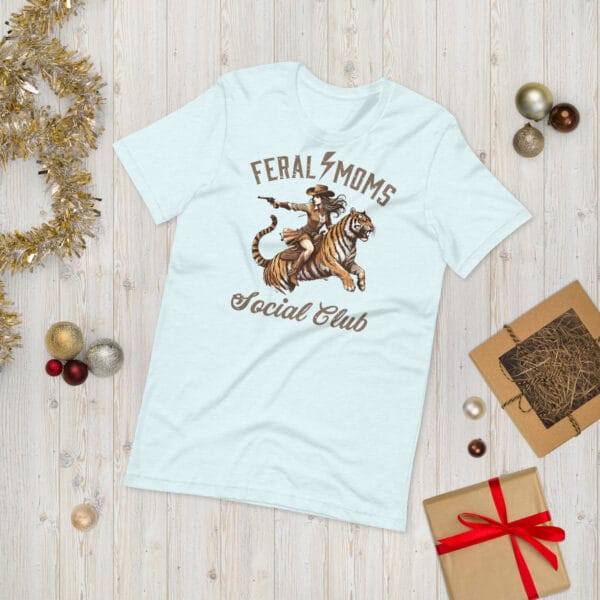 Feral Moms Social Club - Unisex T-Shirt