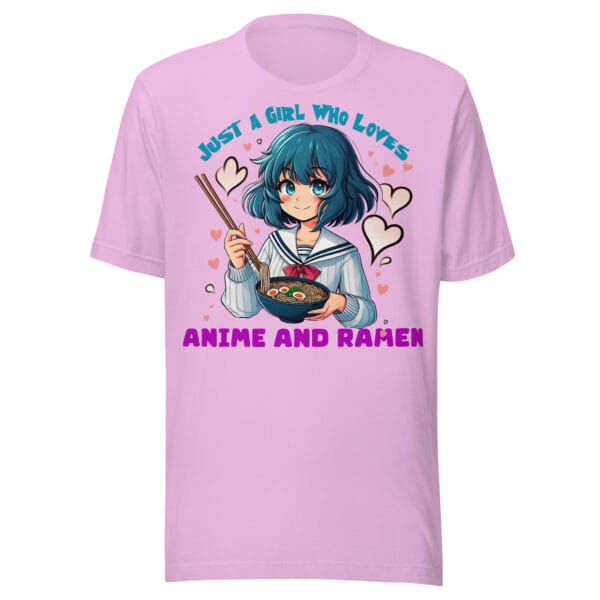 Just a Girl Who Loves Anime and Ramen - Unisex t-shirt