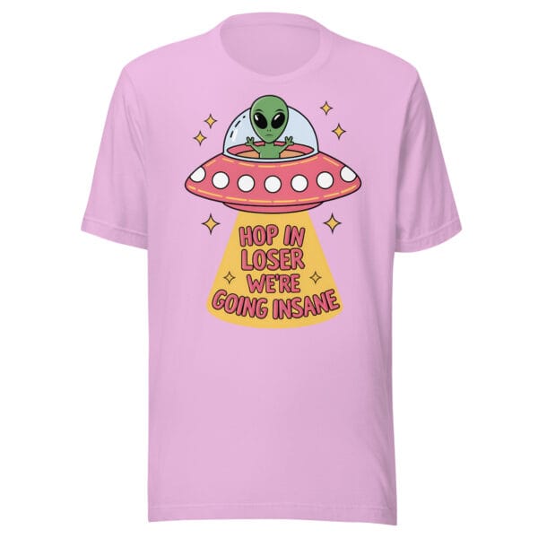 Hop In Loser - Unisex t-shirt