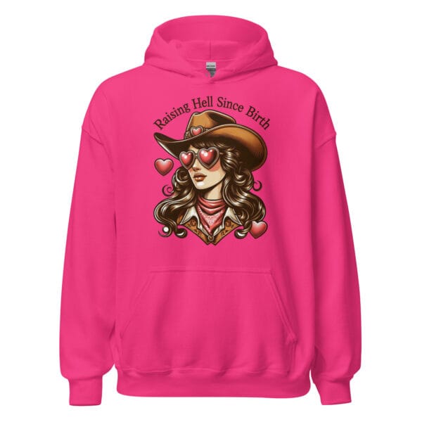 Raising Hell Since Birth - Unisex Hoodie