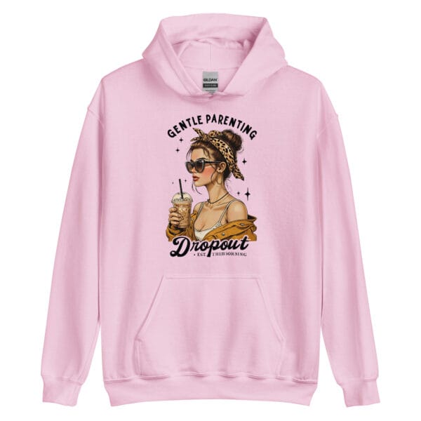 Gentle Parenting Dropout (Est. This Morning) - Unisex Hoodie
