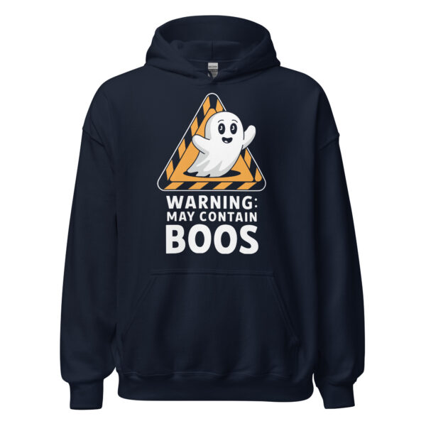 Warning: May Contain Boos - Unisex Hoodie
