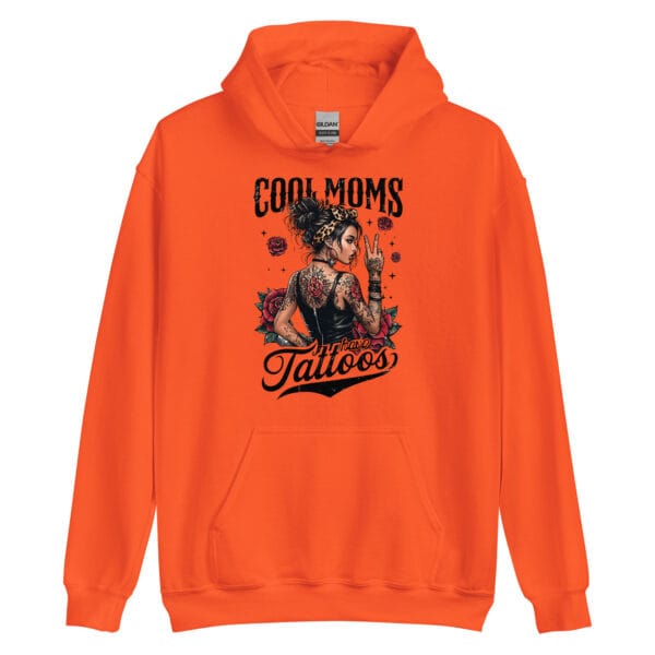 Cool Moms Have Tattoos - Unisex Hoodie