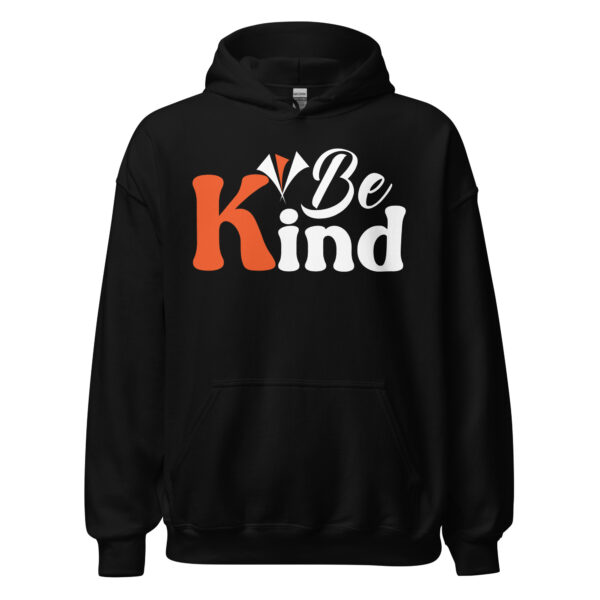 Be Kind - Unisex Hoodie