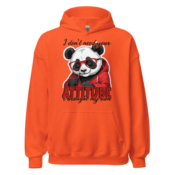 I Don't Need Your Attitude Panda - Unisex Hoodie