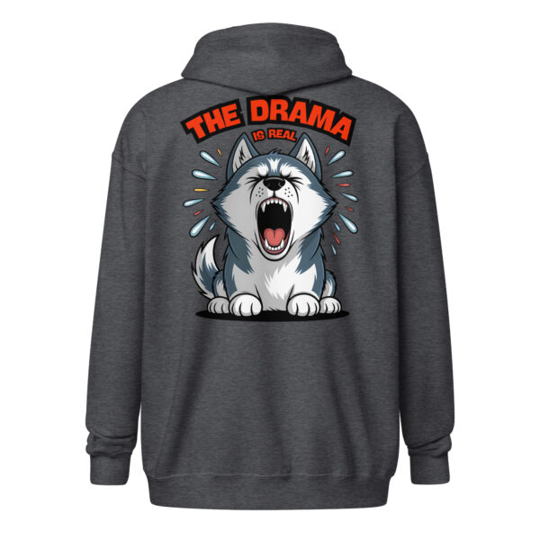 "The Drama Is Real" Funny Husky (Back Print) – Unisex Heavy Blend Zip Hoodie