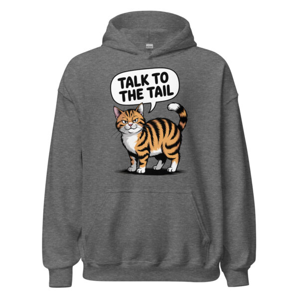 "Talk to the Tail" Funny Cat Graphic Hoodie – Unisex Hoodie