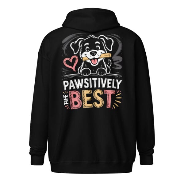 Pawsitively The Best Cute Dog Graphic (Back Print) – Unisex zip hoodie