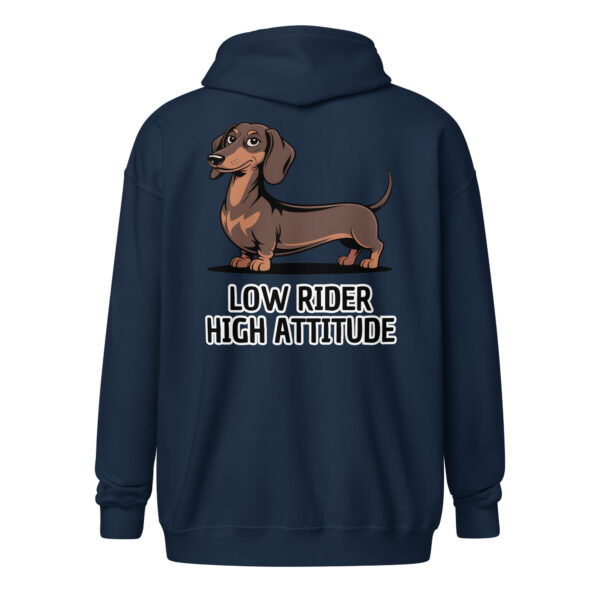 Low Rider High Attitude Dachshund (Back Print) – Unisex Zip Hoodie