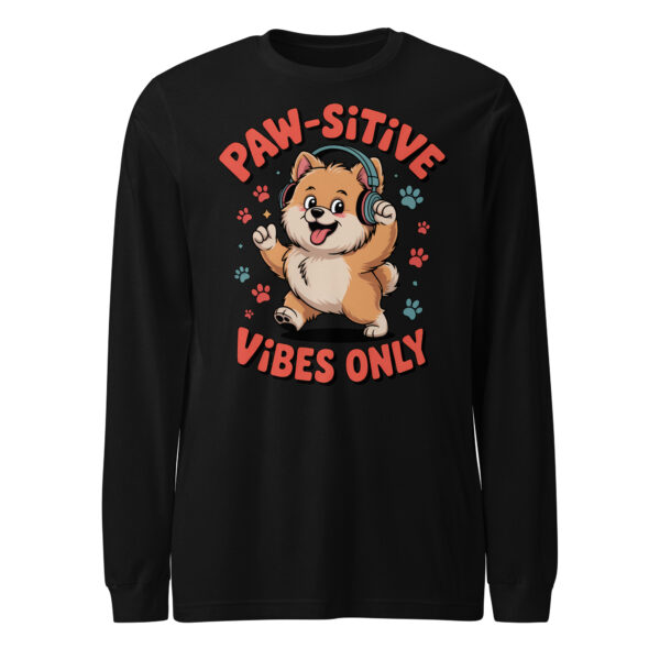 "Paw-sitive Vibes Only" Cute Dog Graphic – Unisex Long Sleeve Tee