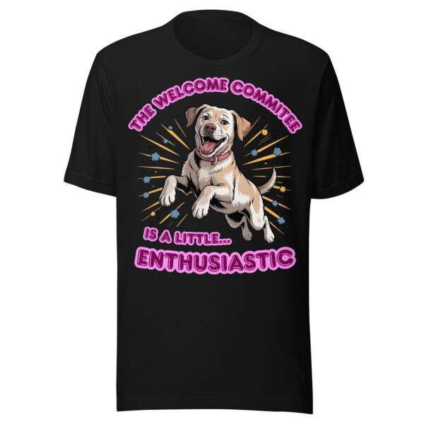 Funny "This is a Little Enthusiastic" Pet Lover Shirt – Unisex T-shirt
