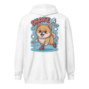 Adorable Pomeranian dog gliding on ice skates with Skate & Fluff text on a unique back print zip hoodie for dog moms and dads