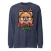 Cheerful Pomeranian puppy wearing reindeer antlers with Rein-fur Baby text on a long sleeve tee for dog moms and dads
