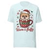 Adorable Pomeranian puppy tucked into a hot chocolate mug with Warm and Fluffy text on a t-shirt for dog moms and dads