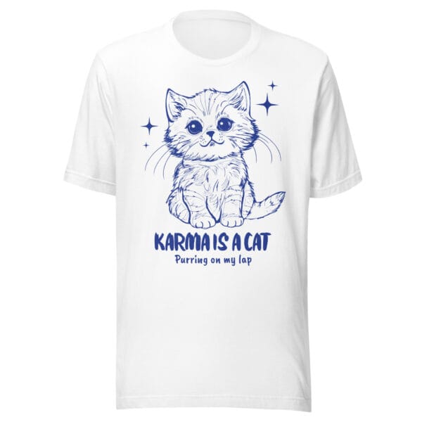 "Karma Is A Cat" | Cute Kitten Graphic – Unisex T-shirt